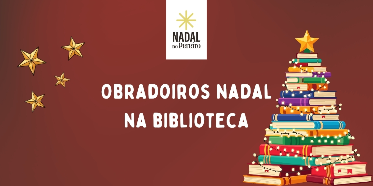 Obradoiros Nadal na Biblioteca | Concello do Pereiro de Aguiar