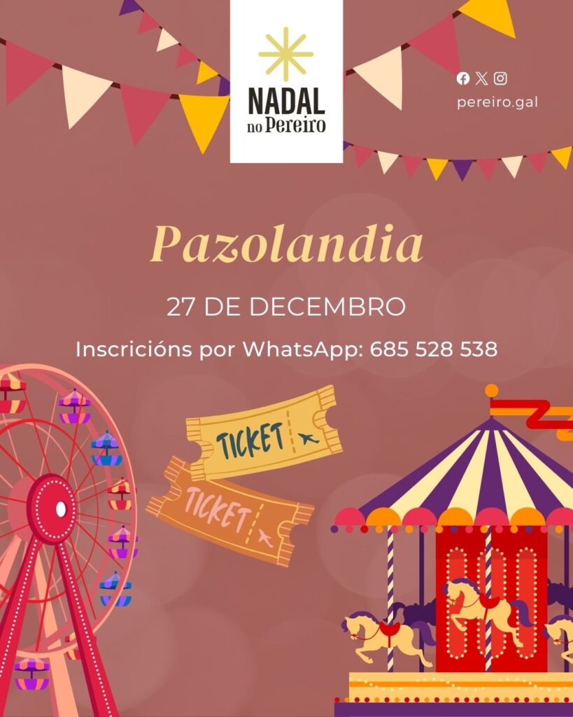 Pazolandia 2025 | Concello do Pereiro de Aguiar