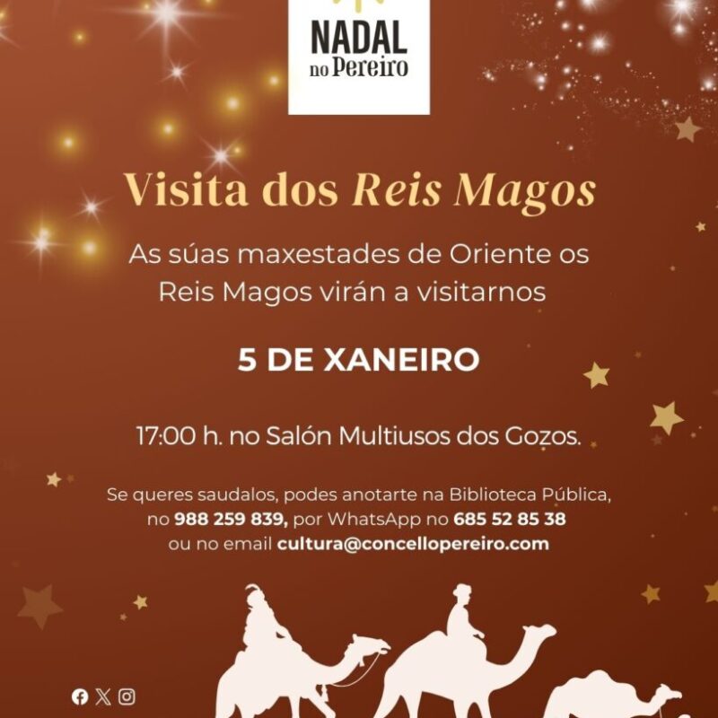 Visita dos Reis Magos | Concello do Pereiro de Aguiar