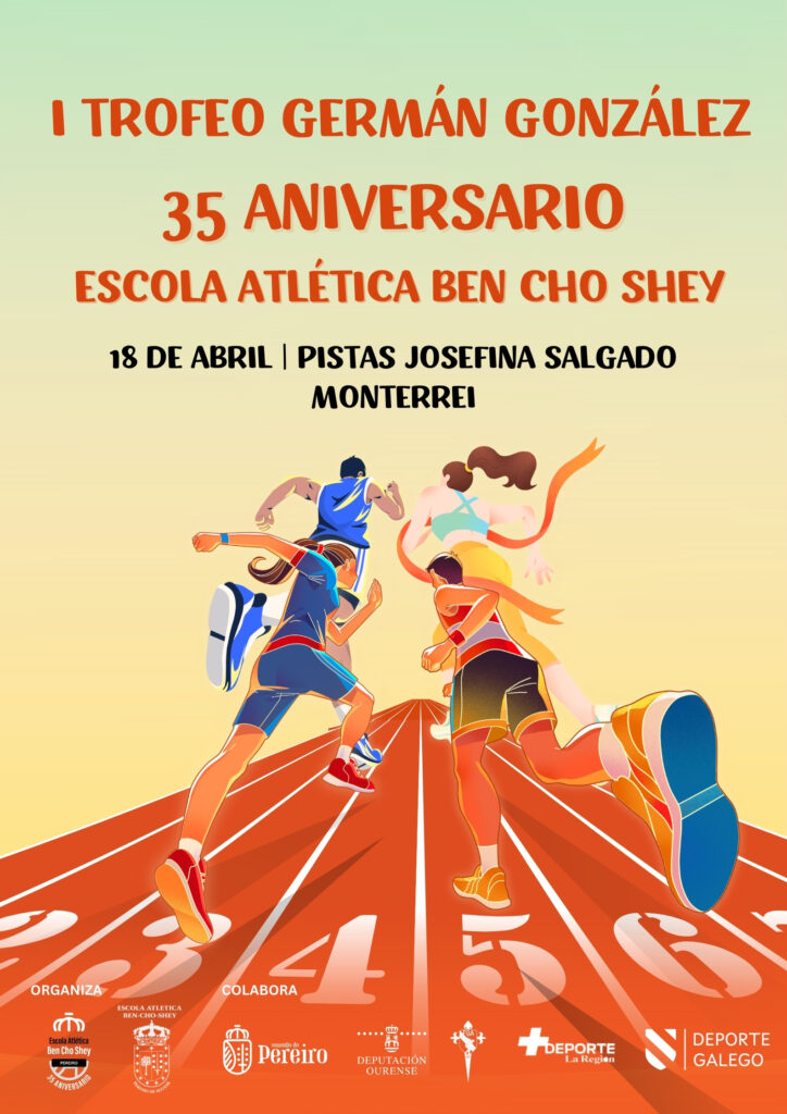 I Trofeo Germán González, 35º aniversario Escola Atlética Ben Cho Shey