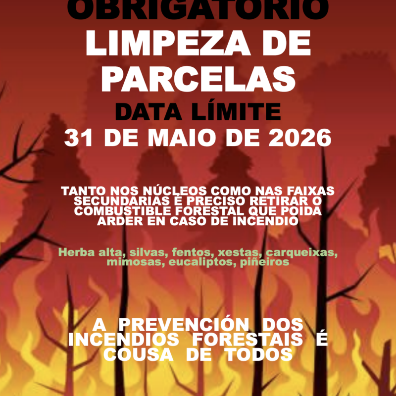 LEMBRADO AS OBRIGAS SOBRE MEDIDAS PREVENTIVAS CONTRA OS INCENDIOS FORESTAIS 2026