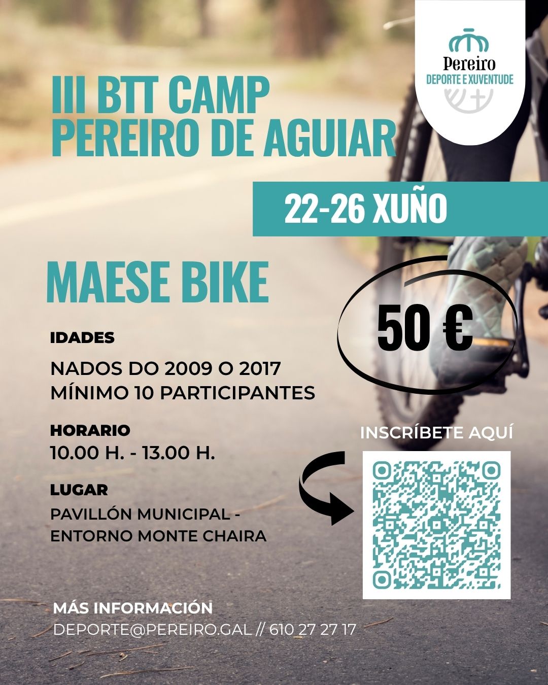 III BTT CAMP PEREIRO DE AGUIAR | 22-26 XUÑO