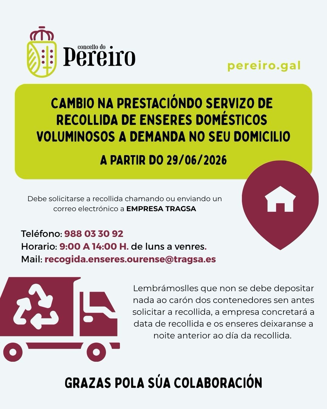 Cambio na prestación do servizo de recollida de enseres domésticos voluminosos a demanda no domicilio