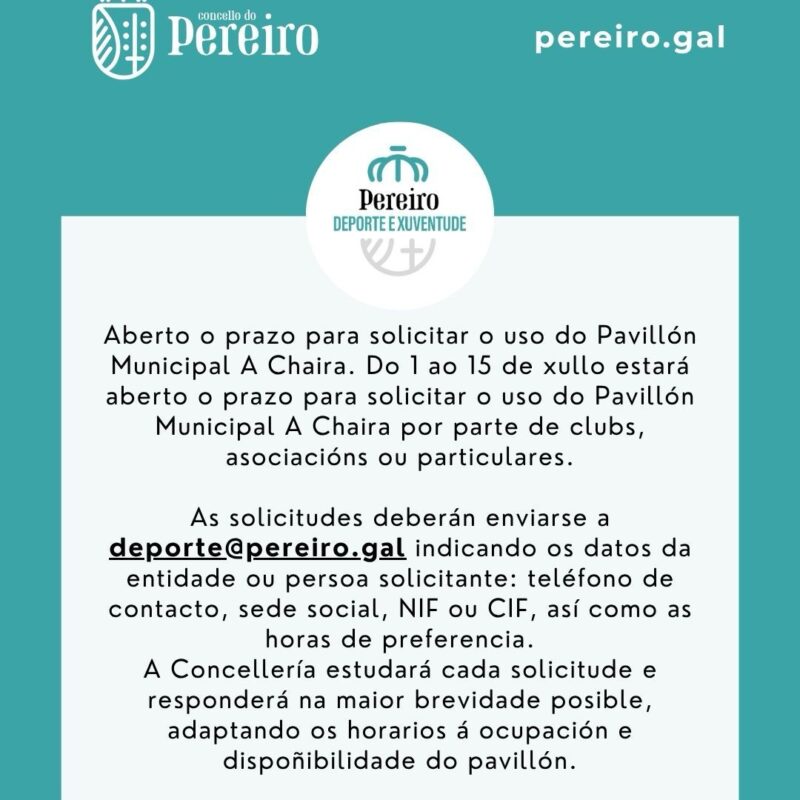 Aberto o prazo para solicitar o uso do Pavillón Municipal A Chaira