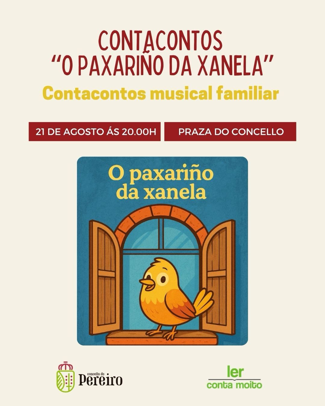 21 de Agosto | Contacontos «O Paxariño da Xanela» Contacontos Musical Familiar